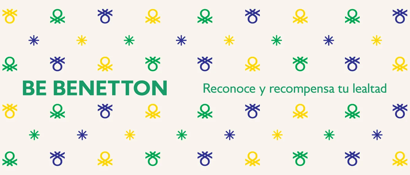 Lanzamiento de BE BENETTON ®, el Programa de Lealtad que reconoce y recompensa tu Lealtad a BENETTON