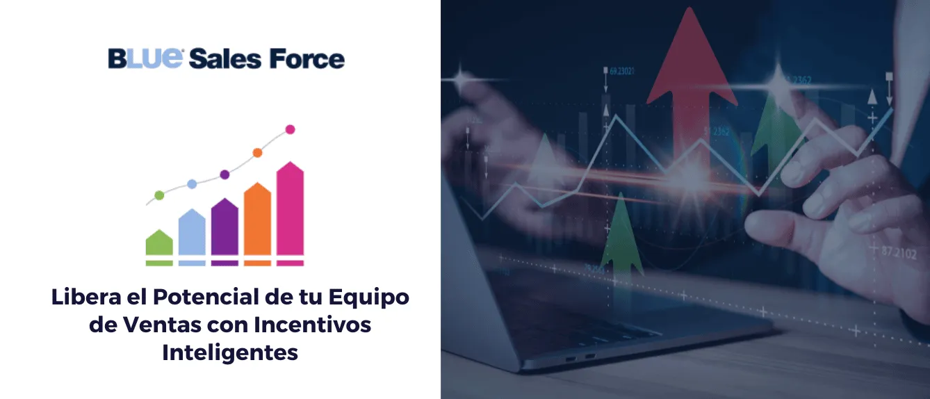 Impulsando el Éxito: Transformamos a los Equipos de Ventas con Programas de Lealtad e Incentivos